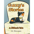 Sunny's Stories: A Kitten's Tale - Hardcover