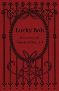 Lucky Bob - Paperback