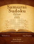 Samurai Sudoku Deluxe - Extreme - Volume 9 - 255 Logic Puzzles - Paperback