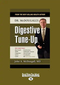 Dr. McDougall's Digestive Tune-Up (Large Print 16pt) - Paperback