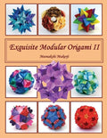 Exquisite Modular Origami II - Paperback