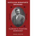 Napoleon Bonaparte Broward - Paperback
