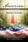 America: Dark Slide-Bright Future - Paperback