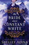 The Bride Wore Constant White - Paperback