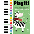 Play It! Christmas Songs: A Superfast Way to Learn Awesome Songs on Your Piano or Keyboard - Hardcover