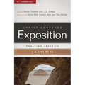 Exalting Jesus in 1 & 2 Samuel - Paperback