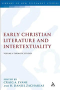 Early Christian Literature and Intertextuality: Volume 1: Thematic Studies - Paperback
