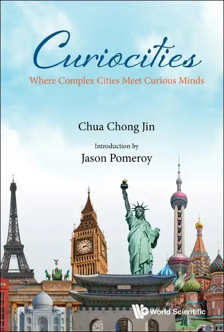 Curiocities: Where Complex Cities Meet Curious Minds - Hardcover