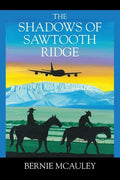 The Shadows of Sawtooth Ridge - Paperback