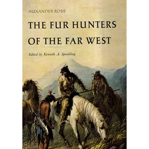 The Fur Hunters of the Far West, Volume 20 - Paperback