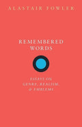 Remembered Words: Essays on Genre, Realism, and Emblems - Hardcover