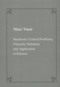 Stochastic Control Problems, Viscosity Solutions and Application to Finance - Paperback