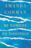 Mi Nombre Es Nosotros / Call Us What We Carry - Paperback