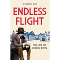 Endless Flight: The Life of Joseph Roth - Hardcover