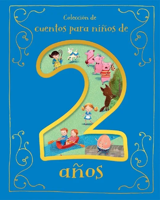 Cuentos Para Niños de 2 Años (Spanish Edition) - Hardcover