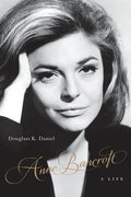 Anne Bancroft: A Life - Paperback