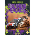 Off-Road Rallies - Library Binding
