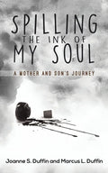 Spilling the Ink of My Soul - Paperback