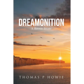Dreamonition: A Binnie Story - Hardcover