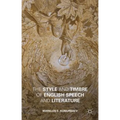 The Style and Timbre of English Speech and Literature - Hardcover