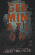 Germination (Zombies Are Human, Book Zero) - Paperback