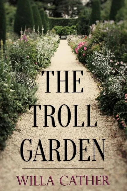 The Troll Garden - Paperback