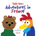 'ittle Bear: Adventures in France - Hardcover