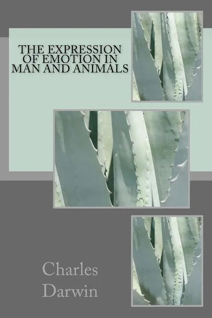The Expression of Emotion in Man and Animals - Paperback