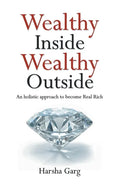 Wealthy Inside Wealthy Outside - Paperback