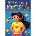 Mamta's Lovely Mustache - Paperback