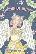 Thankful Angel Journal: 30 Days Coloring Journal with Writing Prompt - Paperback