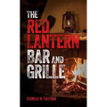 The Red Lantern Bar and Grille - Paperback