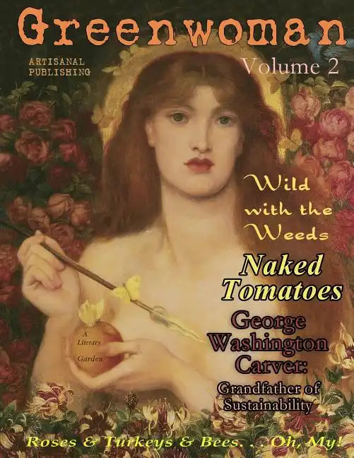 Greenwoman Volume 2: George W. Carver - Paperback