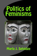 Politics of Feminisms - Paperback