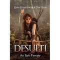 Desulti: An Epic Fantasy - Paperback