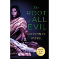 The Root of All Evil - Paperback