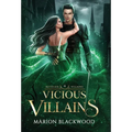 Vicious Villains - Hardcover
