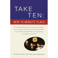 Take Ten: New 10-Minute Plays - Paperback