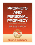 Prophets and Personal Prophecy Student Workbook: God's Prophetic Voice for Today - Paperback