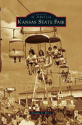 Kansas State Fair - Hardcover