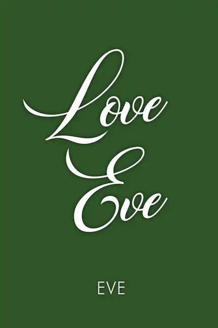 Love Eve - Paperback
