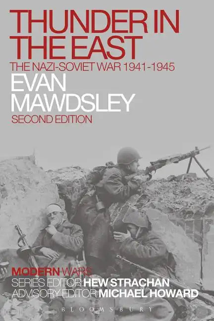 Thunder in the East: The Nazi-Soviet War 1941-1945 - Paperback