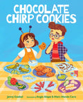 Chocolate Chirp Cookies - Hardcover