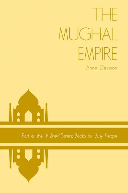 The Mughal Empire - Paperback