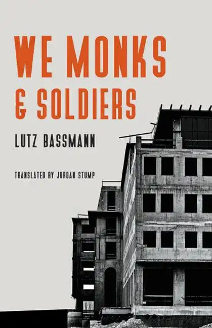 We Monks & Soldiers - Paperback