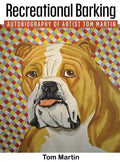 Recreational Barking - Hardcover
