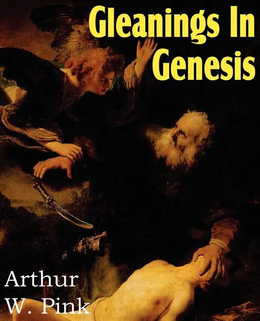 Gleanings in Genesis - Paperback