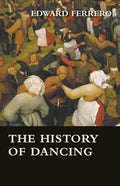 The History of Dancing - Paperback