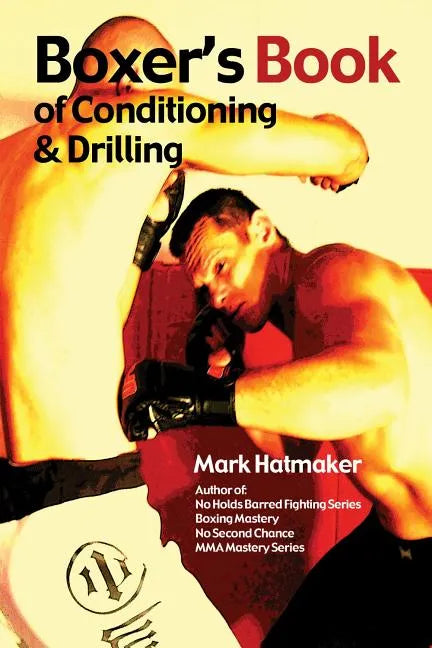 Boxer's Book of Conditioning & Drilling - Paperback