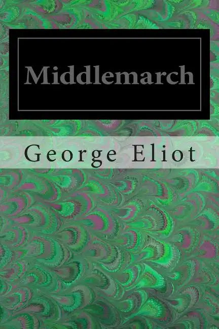 Middlemarch - Paperback